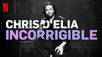 Chris D'Elia: Incorrigible