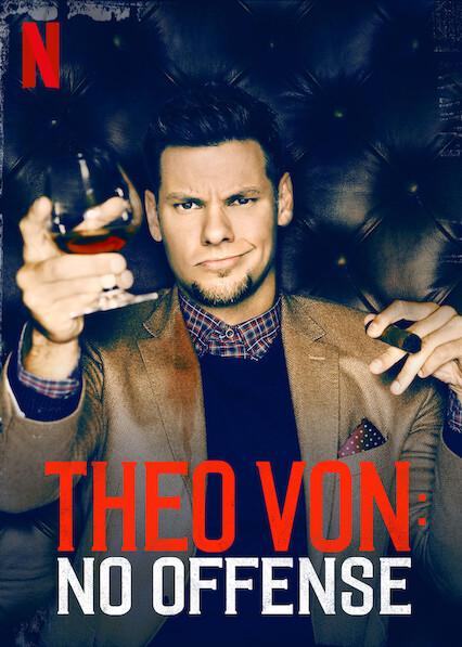 Theo Von: No Offense