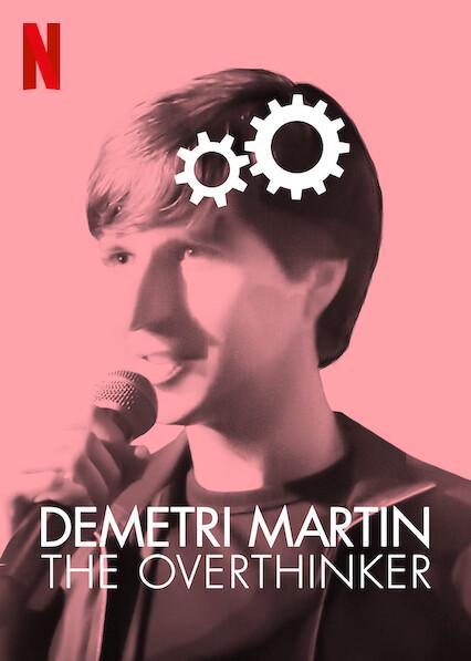 Demetri Martin: The Overthinker