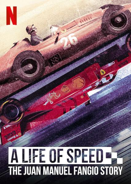 A Life of Speed: The Juan Manuel Fangio Story