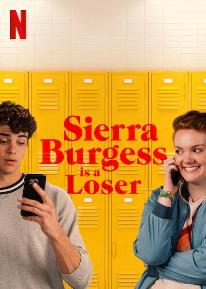 Sierra Burgess Is a Loser