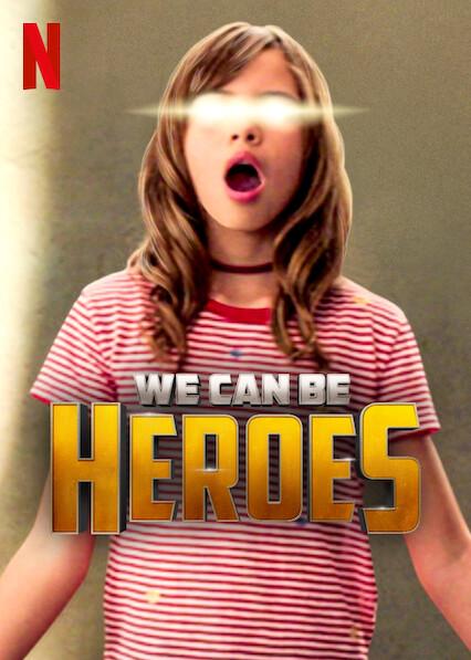 We Can Be Heroes