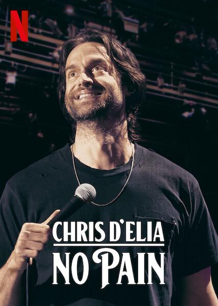 Chris D'Elia: No Pain