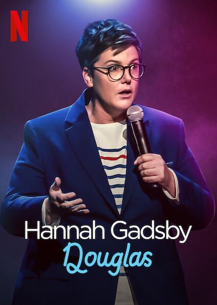 Hannah Gadsby: Douglas