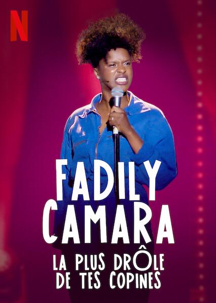 Fadily Camara: La plus drôle de tes copines