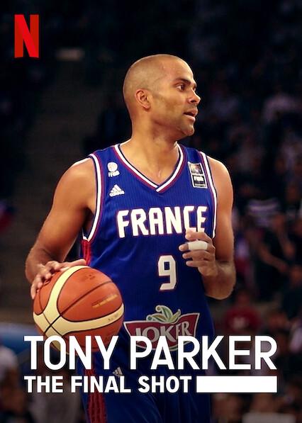 Tony Parker: The Final Shot