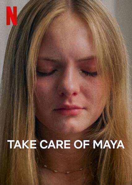 Take Care of Maya