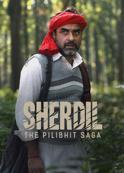 Sherdil: The Pilibhit Saga