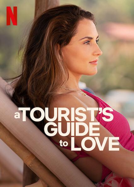 A Tourist's Guide to Love