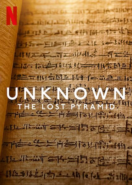 Unknown: The Lost Pyramid