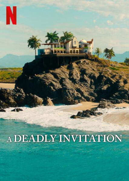 A Deadly Invitation