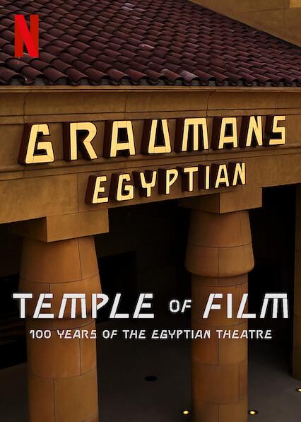 Temple of Film: 100 Years of the Egyptian Theatre