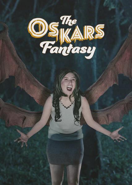 The Oskars Fantasy