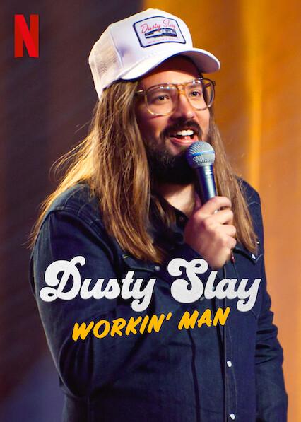 Dusty Slay: Workin' Man