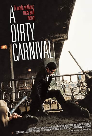 A Dirty Carnival