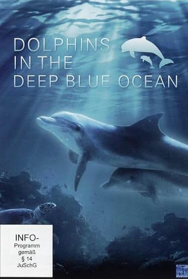 Dolphins in the Deep Blue Ocean