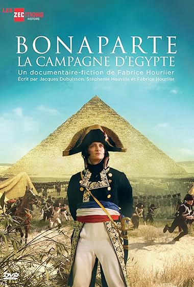 Bonaparte: La Campagne d'Egypte