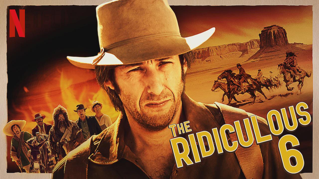 The Ridiculous 6