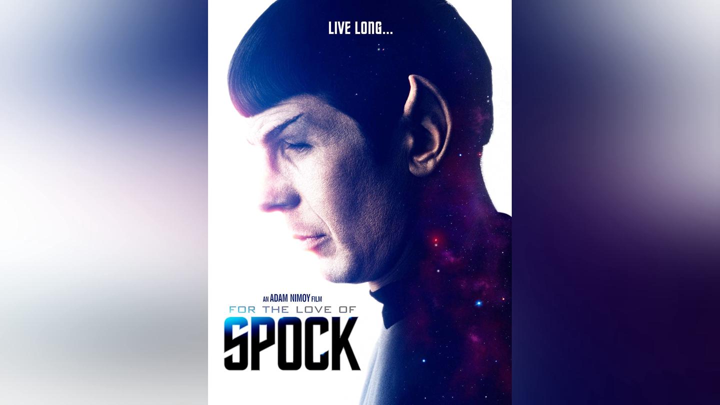 For the Love of Spock