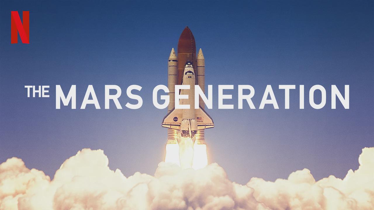 The Mars Generation