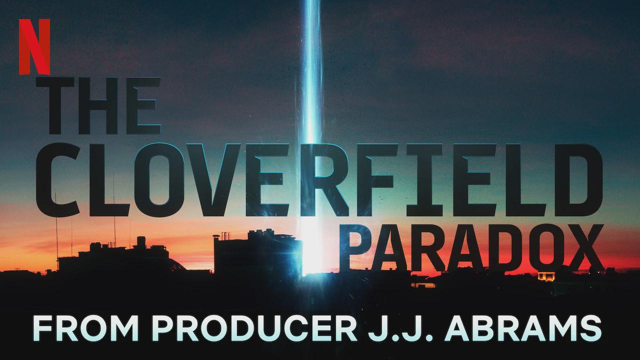 The Cloverfield Paradox