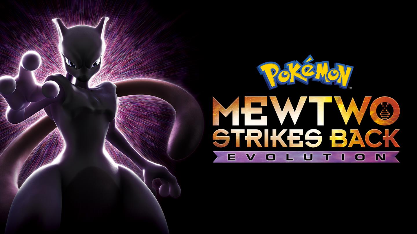 Pokémon the Movie: Mewtwo Strikes Back – Evolution