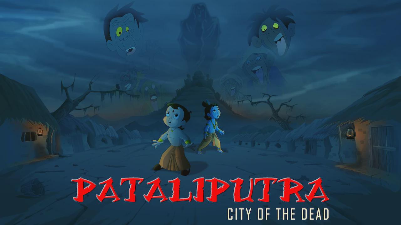 Chhota Bheem & Krishna: Pataliputra- City of the Dead