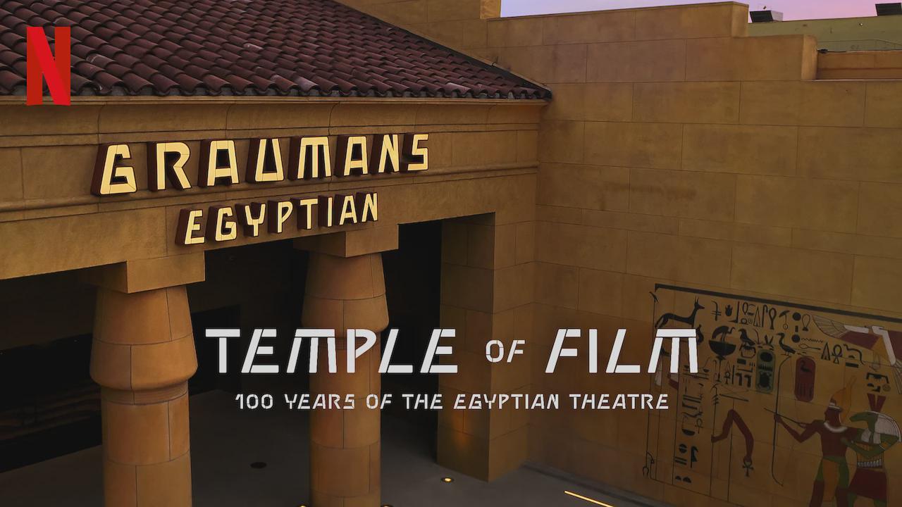 Temple of Film: 100 Years of the Egyptian Theatre